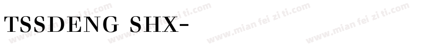tssdeng shx钢筋字体下载字体转换